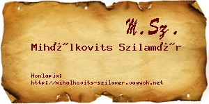 Mihálkovits Szilamér névjegykártya